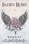Faded Roses