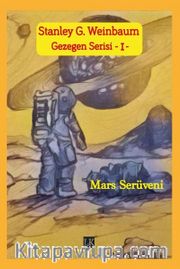 Gezegen Serisi 1- / Mars Serüveni
