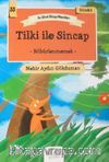 Tilki ile Sincap - Böbürlenmemek / En Güzel Dünya Masalları