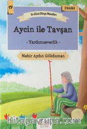 Aycin ile Tavşan - Yardımseverlik  / En Güzel Dünya Masalları