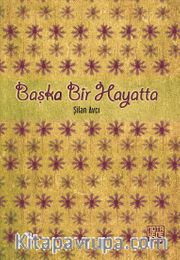 Başka Bir Hayatta