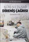Küresel İslami Direniş Çağrısı (El Mukaveme 1. Cilt 2. Kısım)