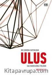 Ulus <br /> Bir Sınırda Hapsolmak 