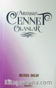 Arzusu Cennet Olanlar