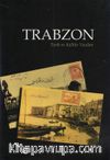 Trabzon Tarih ve Kültür Yazıları (Cilt 1-2)