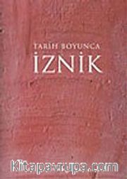 İznik: Tarih Boyunca (Türkçe)