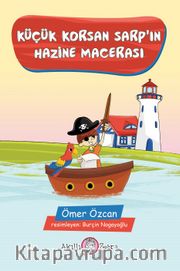 Küçük Korsan Sarp’ın Hazine Macerası