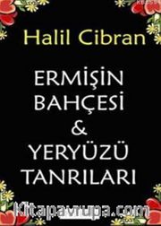 Ermişin Bahçesi <br /> Yeryüzü Tanrıları cep boy