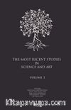 The Most Recent Studies In Science And Art (Volume I)
