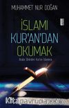İslamı Kur’an’dan Okumak