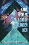 Sana Heceler Çalacağım Göklerden İnen
