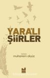 Yara'lı Şiirler 