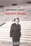 Atatürk'ten Hatıralar