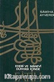 Edebi ve Manevi Dünyası içinde Fatih