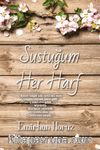 Sustuğum Her Harf