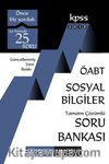 2018 KPSS ÖABT Sosyal Bilgiler Tamamı Çözümlü Soru Bankası