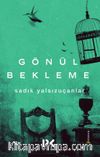 Gönül Bekleme