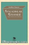 İyi Kadınlar Efsanesi