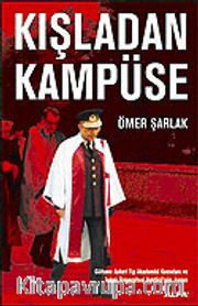 Kışladan Kampüse