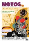 Notos Öykü İki Aylık Edebiyat Dergisi Haziran-Temmuz 2018 Sayı :70