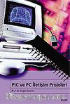PIC ve PC İletişim Projeleri