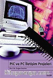 PIC ve PC İletişim Projeleri