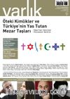 Varlık Aylık Edebiyat ve Kültür Dergisi Haziran 2018