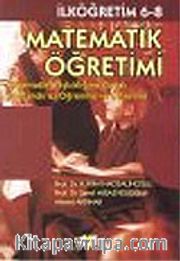 Matematik Öğretimi : İlköğretim 6 - 8