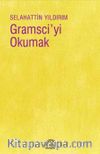 Gramsci'yi Okumak