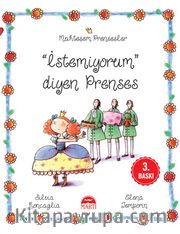 Muhteşem Prensesler / İstemiyorum Diyen Prenses