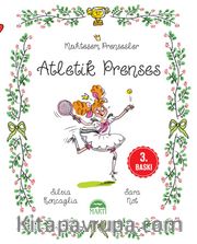 Muhteşem Prensesler / Atletik Prenses