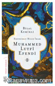 Erzurumlu Bilge İmam Muhammed Lutfi Efendi
