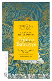 Tuhfe-i Bahriyye <br /> Tevhid ve Sırlar Denizi