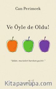 Ve Öyle de Oldu