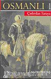 Osmanlı 2 CİLT (Çadırdan Saraya-Saraydan Sürgüne)