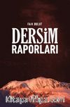 Dersim Raporları