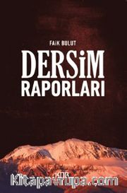 Dersim Raporları