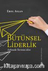 Bütünsel Liderlik 