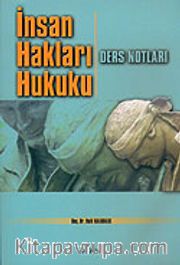 İnsan Hakları Hukuku  Ders Notları