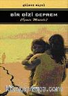 Bir Dizi Deprem & İzmir Masalı