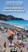 Yuvarlak Dünyanın Köşeleri Cote D'Azur 
