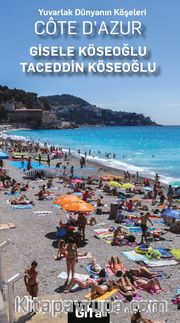 Yuvarlak Dünyanın Köşeleri Cote D'Azur 