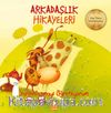 Arkadaşlık Hikayeleri - Yardımlaşmayı Öğreniyorum