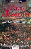 Büyük İskender: Bir Tanrının Ölümü