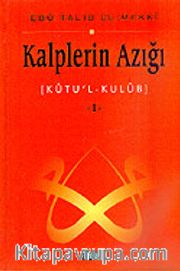 Kalplerin Azığı 1: Kutu'l - Kulub