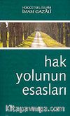 Hak Yolunun Esasları