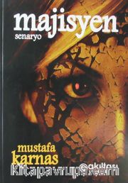 Majisyen <br /> Senaryo