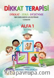 Dikkat- Zeka-Düşünme Becerilerini Geliştirme Etkinlikleri Alfa 1 (5-7 Yaş)