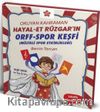 Okuyan Kahraman Hayal-Et Rüzgar'ın Orff-Spor Keşfi