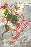 Sultan Dördüncü Murad Han